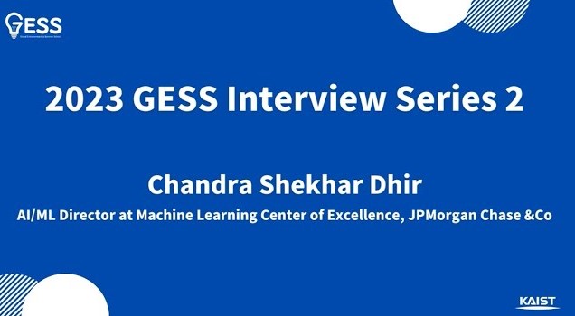 2023 GESS Interview Series 2- Chandra Shekhar Dhir